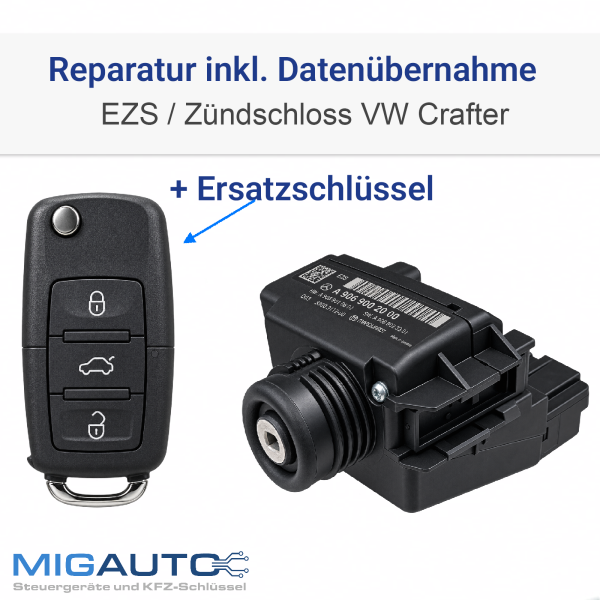 Für VW Crafter Zündschloss EZS Reparatur Programmierung + Neu Schlüssel Service